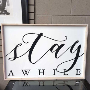 'Stay Awhile' Wall Art in Pine Frame