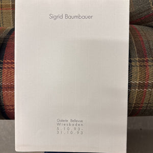 Sigrid Baumbauer - Galerie Bellevue Wiesdbaden 1993 - Art Book