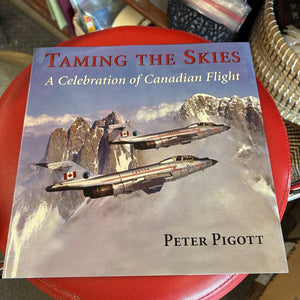 "Taming the Skies" by Peter Pigott