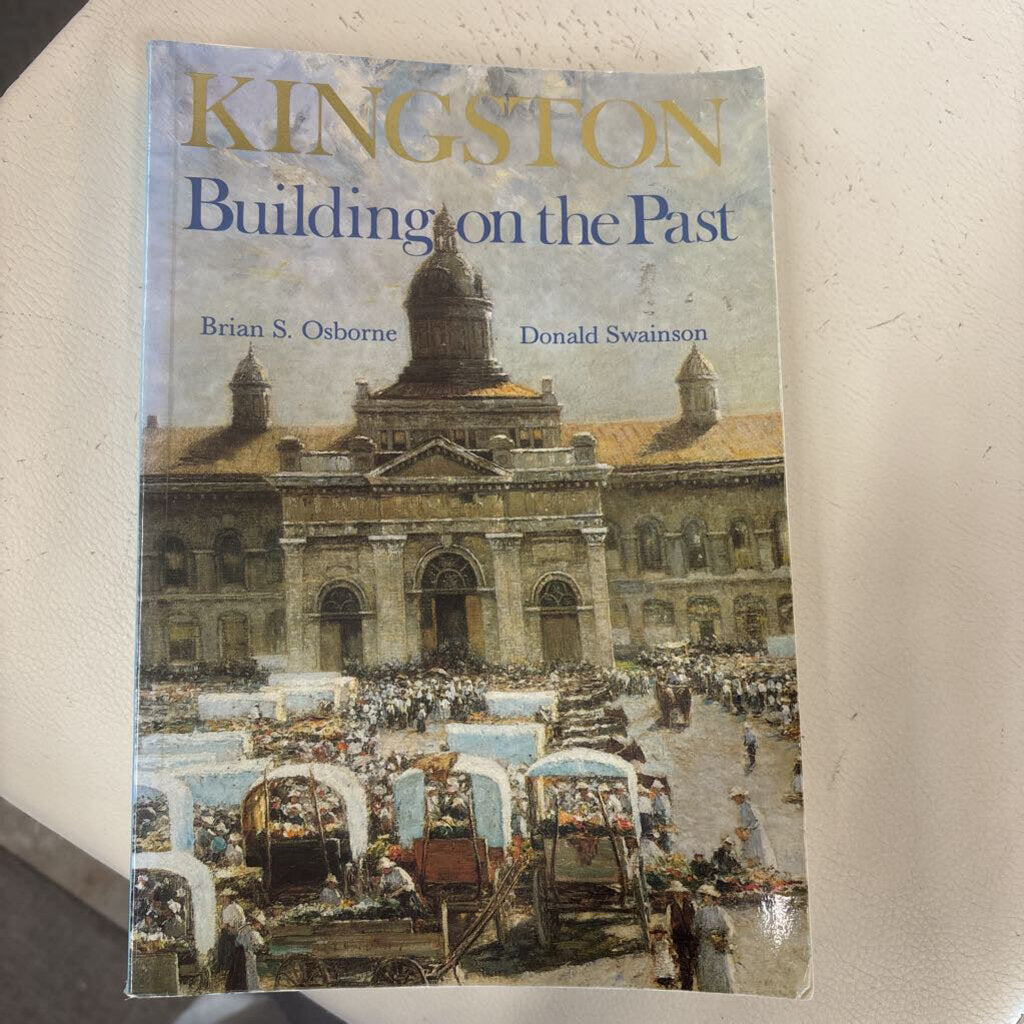 Kingston Building on the Past Book