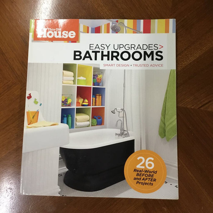 This Old House Bathroom Upgrades Book