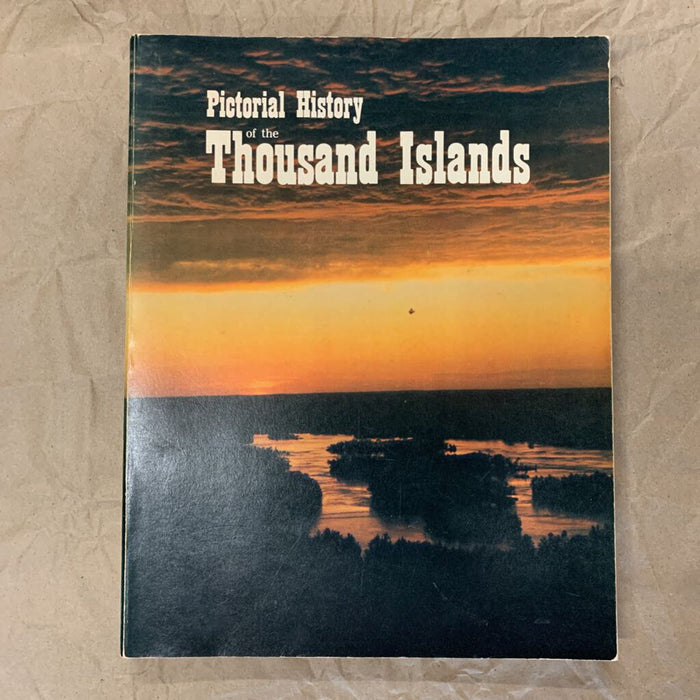Pictorial History of The 1000 Islands BOOK