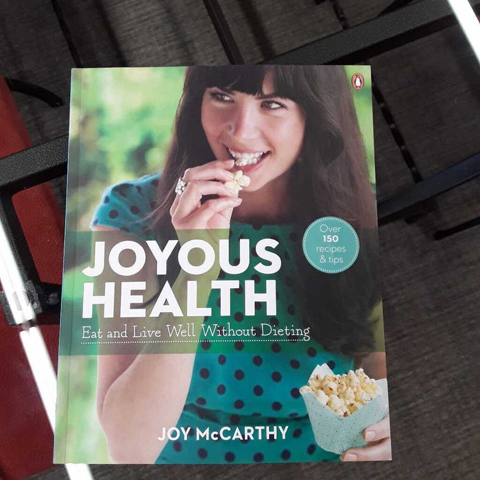 Joyous Health Book By Joy McCarthy (Eat Live Well Without Dieting)