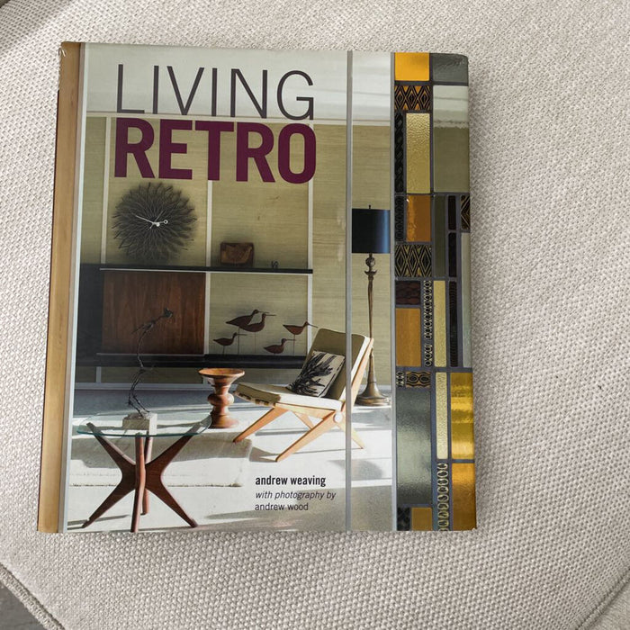 Living Retro Book by Andrew Weaving