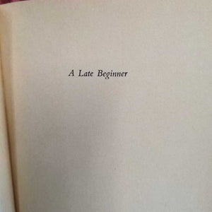 A Late Beginner by Priscilla Napier